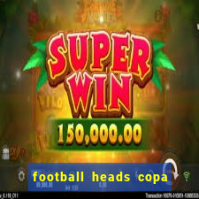 football heads copa libertadores 2015